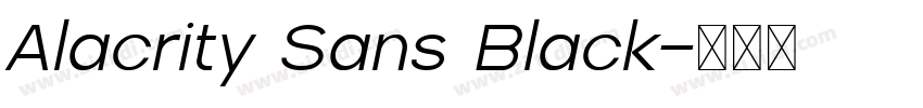 Alacrity Sans Black字体转换